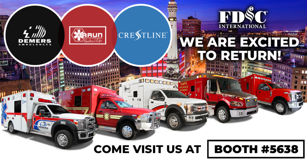 Demers Ambulances, Braun Ambulances, and Crestline Coach will unite in booth #5638 with several ambulance models and new innovations.